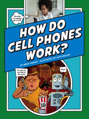 cover image of How Do Cell Phones Work?